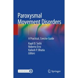 Paroxysmal Movement Disorders: A Practical, Concise Guide