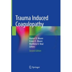 Trauma Induced Coagulopathy