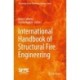 International Handbook of Structural Fire Engineering