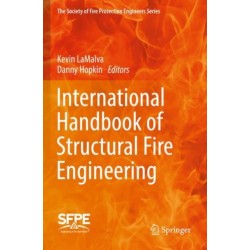 International Handbook of Structural Fire Engineering