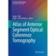 Atlas of Anterior Segment Optical Coherence Tomography