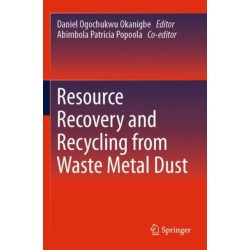 Resource Recovery and Recycling from Waste Metal Dust