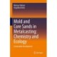 Mold and Core Sands in Metalcasting: Chemistry and Ecology: Sustainable Development