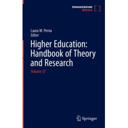 Higher Education: Handbook of Theory and Research: Volume 37