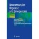 Neuromuscular Urgencies and Emergencies