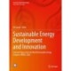 Sustainable Energy Development and Innovation: Selected Papers from the World Renewable Energy Congress (WREC) 2020