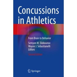 Concussions in Athletics: From Brain to Behavior