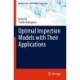 Optimal Inspection Models with Their Applications