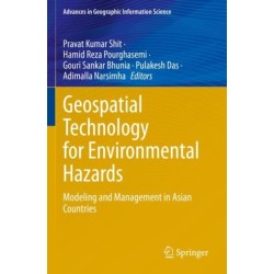 Geospatial Technology for Environmental Hazards: Modeling and Management in Asian Countries