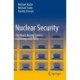 Nuclear Security: The Nexus Among Science, Technology and Policy