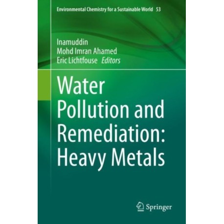 Water Pollution and Remediation: Heavy Metals