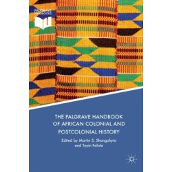 The Palgrave Handbook of African Colonial and Postcolonial History