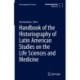 Handbook of the Historiography of Latin American Studies on the Life Sciences and Medicine