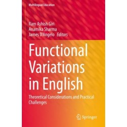 Functional Variations in English: Theoretical Considerations and Practical Challenges