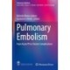 Pulmonary Embolism: From Acute PE to Chronic Complications