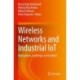 Wireless Networks and Industrial IoT: Applications, Challenges and Enablers