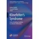 Klinefelter’s Syndrome: From a Disabling Condition to a Variant of Normalcy