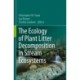 The Ecology of Plant Litter Decomposition in Stream Ecosystems