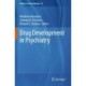 Drug Development in Psychiatry