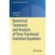 Numerical Treatment and Analysis of Time-Fractional Evolution Equations