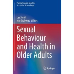 Sexual Behaviour and Health in Older Adults
