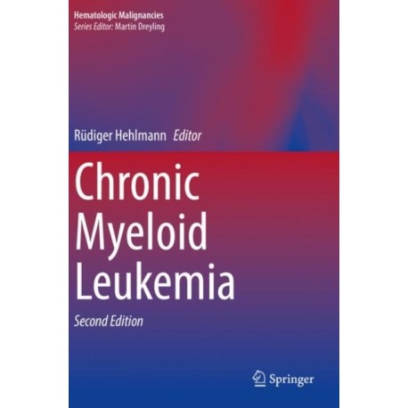Chronic Myeloid Leukemia