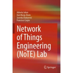 Network of Things Engineering (NoTE) Lab