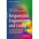 Responsible Engineering and Living: Proceedings of Responsible Engineering and Living 2022 Symposium and Industry Summit (REAL2022)
