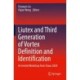 Liutex and Third Generation of Vortex Definition and Identification: An Invited Workshop from Chaos 2020