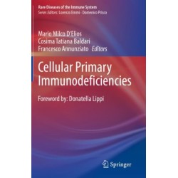 Cellular Primary Immunodeficiencies