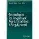 Technologies for Fingermark Age Estimations: A Step Forward