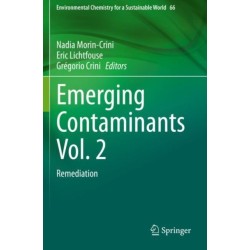 Emerging Contaminants Vol. 2: Remediation