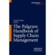 The Palgrave Handbook of Supply Chain Management