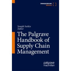 The Palgrave Handbook of Supply Chain Management