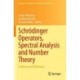 Schrodinger Operators, Spectral Analysis and Number Theory: In Memory of Erik Balslev
