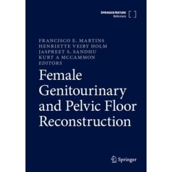 Female Genitourinary and Pelvic Floor Reconstruction