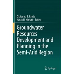 Groundwater Resources Development and Planning in the Semi-Arid Region