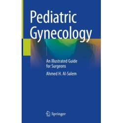 Pediatric Gynecology: An Illustrated Guide for Surgeons