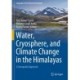Water, Cryosphere, and Climate Change in the Himalayas: A Geospatial Approach