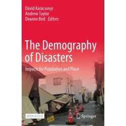 The Demography of Disasters: Impacts for Population and Place