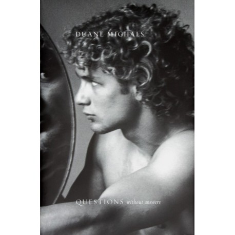Duane Michals: Questions Without Answers
