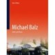 Michael Balz: Shells and Visions