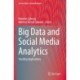 Big Data and Social Media Analytics: Trending Applications