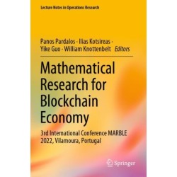 Mathematical Research for Blockchain Economy: 3rd International Conference MARBLE 2022, Vilamoura, Portugal