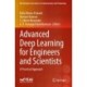 Advanced Deep Learning for Engineers and Scientists: A Practical Approach
