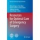 Resources for Optimal Care of Emergency Surgery
