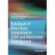 Handbook of Mind/Body Integration in Child and Adolescent Development