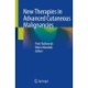 New Therapies in Advanced Cutaneous Malignancies