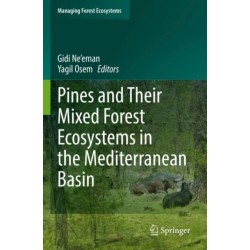 Pines and Their Mixed Forest Ecosystems in the Mediterranean Basin