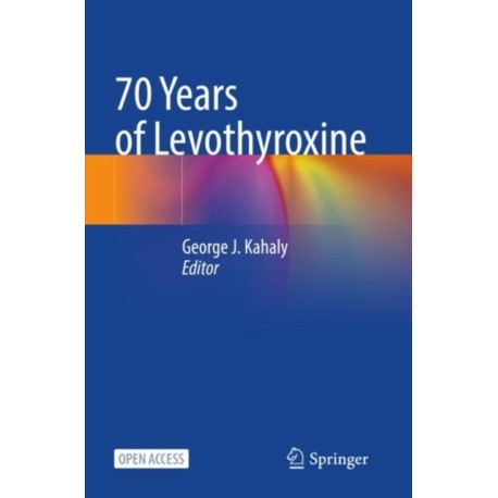 70 Years of Levothyroxine